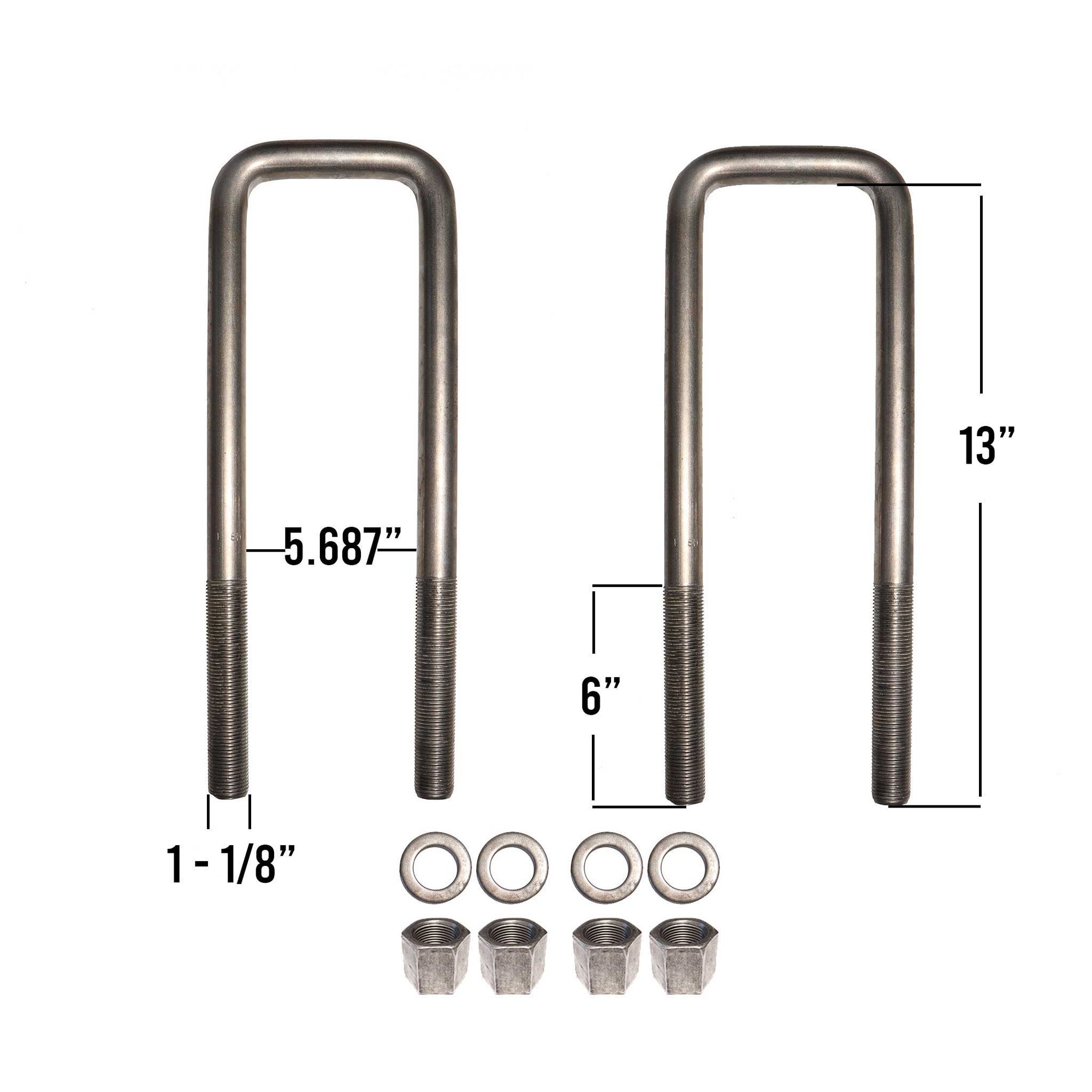 1-1/8 inch square U-bolt kit, 13 inches long, 5-11/16 inch inside diameter includes nuts and washers.